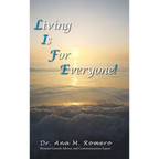 L.I.F.E.: Living Is For Everyone