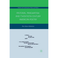 Pastoral, Pragmatism, and Twentieth-Century American Poetry