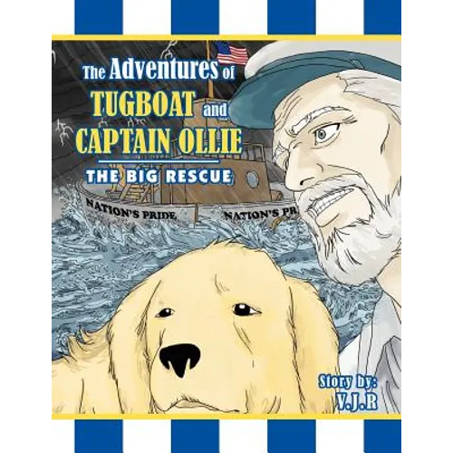 The Adventures of Tugboat and Captain Ollie: The Big Rescue