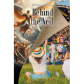Behind the Veil
