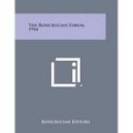 The Rosicrucian Forum, 1944