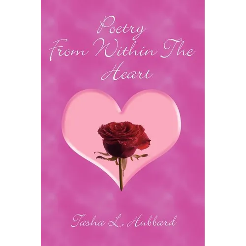 Poetry From Within The Heart