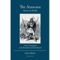 The Araucana: A New Translation with Annotations and Introduction