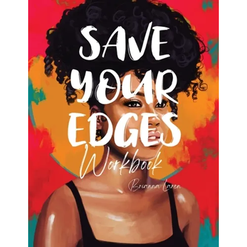 Save Your Edges Workbook