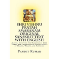 Shri Vishnu Pratah Smaranam Original Sanskrit Text with English: Mantra to Invoke the Blessings of Lord Vishnu for Preservation & Sustainability of He