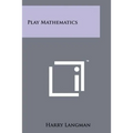Play Mathematics