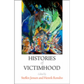 Histories of Victimhood