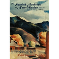 The Spanish Archives of New Mexico, Vol. Two (Hardcover)