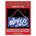 Popsicle-Stick-Graffiti/ Number Two/ Signs: Inexpensive Projects You Can Make With Popsicle Sticks And Graffiti Art