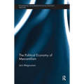 The Political Economy of Mercantilism