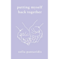 Putting Myself Back Together