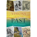 Visions from the Past