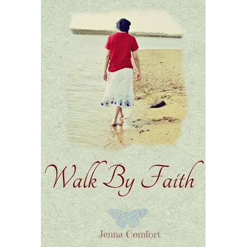 Walk By Faith