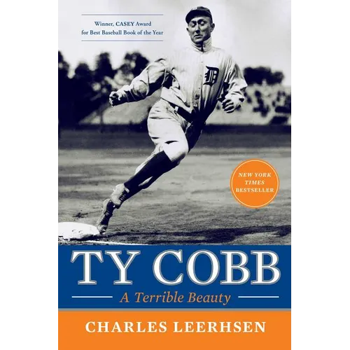 Ty Cobb: A Terrible Beauty