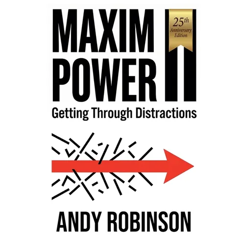 Maxim Power II: Getting Through Distractions