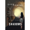 Overcoming Scattered Shadows