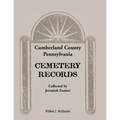 Cumberland County, Pennsylvania Cemetery Records Collected by Jeremiah Zeamer