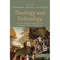 Theology and Technology, Volume 2: Essays in Christian Exegesis and Historical Theology