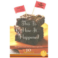 This Is How It Happened (Not a Love Story)