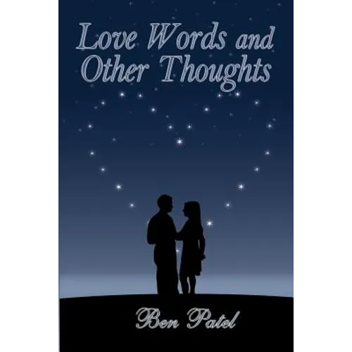 Love Words and Other Thoughts