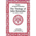 Prophet of Roman Orthodoxy, The Theology of John Romanides