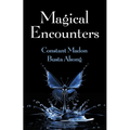 Magical Encounters