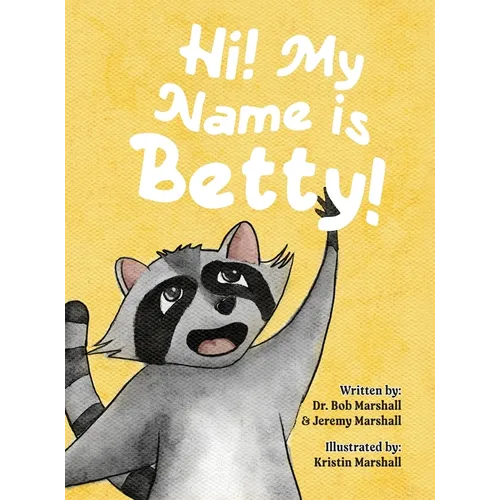 Hi! My Name is Betty!