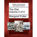 The Dial. Volume 4 of 5