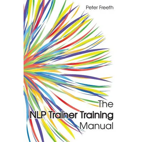The NLP Trainer Training Manual