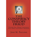 The Conspiracy Theory Fraud