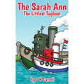 The Sarah Ann: The Littlest Tugboat