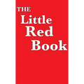 The Little Red Book: A Companion Guide to the Twelve Steps