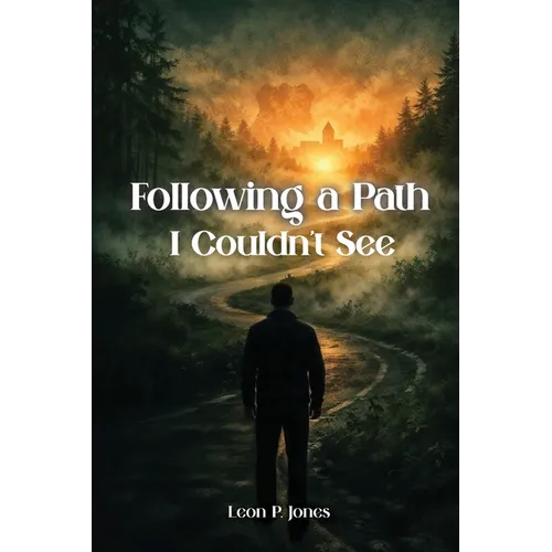 Following A Path I Couldn't See