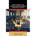 Rediscovering the Natural Law in Reformed Theological Ethics