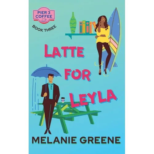 Latte for Leyla