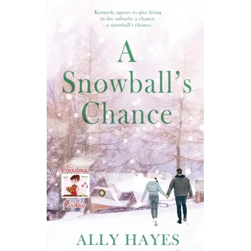 A Snowball's Chance