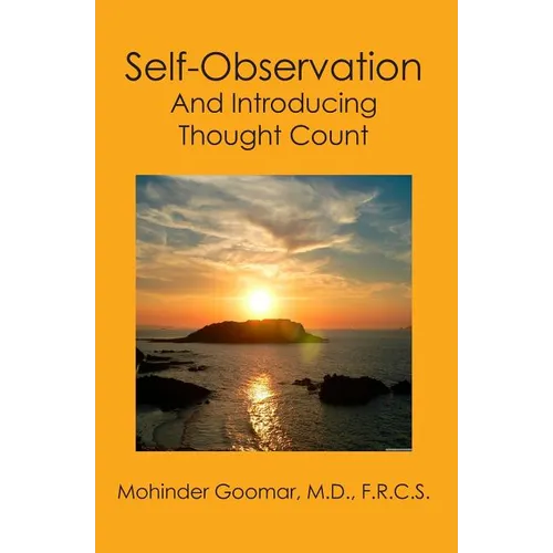 Self-Observation: And Introducing Thought Count