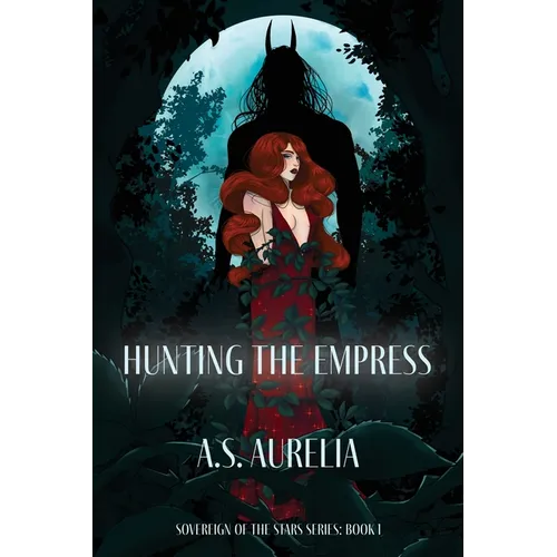 Hunting the Empress