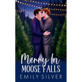 Merry In Moose Falls