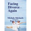 Facing Divorce-Again