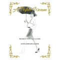 A Perfect Woman: Women'S Style Guide