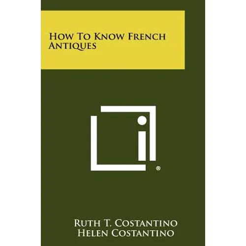 How To Know French Antiques