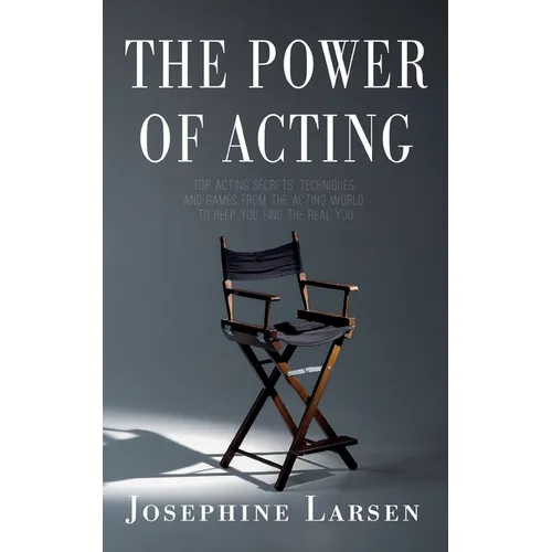 The Power of Acting