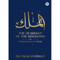 The Guardian of The Kingdoms: Tafsir Surah Al - Mulk