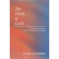 The Fool of God