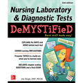 Nursing Laboratory & Diagnostic Tests Demystified, Second Edition