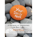 Your Daily Rock: A Daybook of Touchstones for Busy Lives