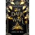 Under the Moon: The Dark War
