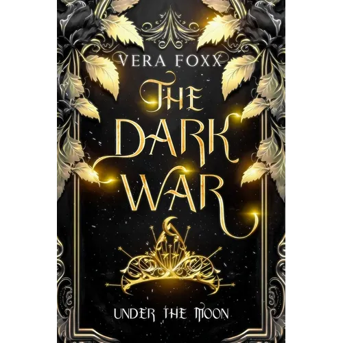 Under the Moon: The Dark War