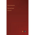 The Lost House: in large print